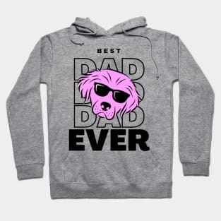 Best Dad Ever - Cool Dog With Glasses Hoodie